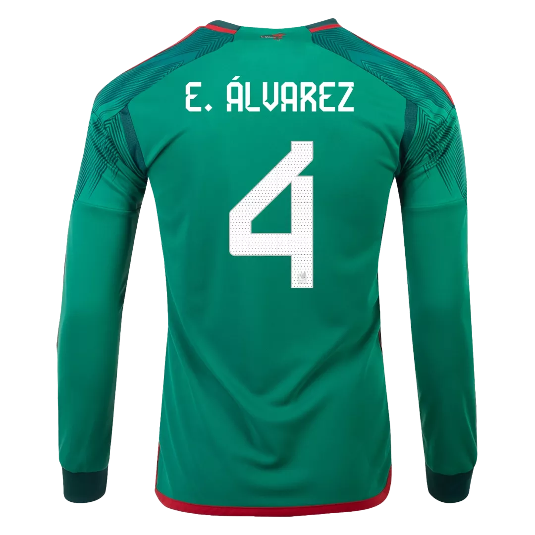E.ÁLVAREZ #4 Mexico Long Sleeve Football Shirt Home 2022