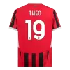 THEO #19 AC Milan Shirt Home 2024/25 - bestfootballkits